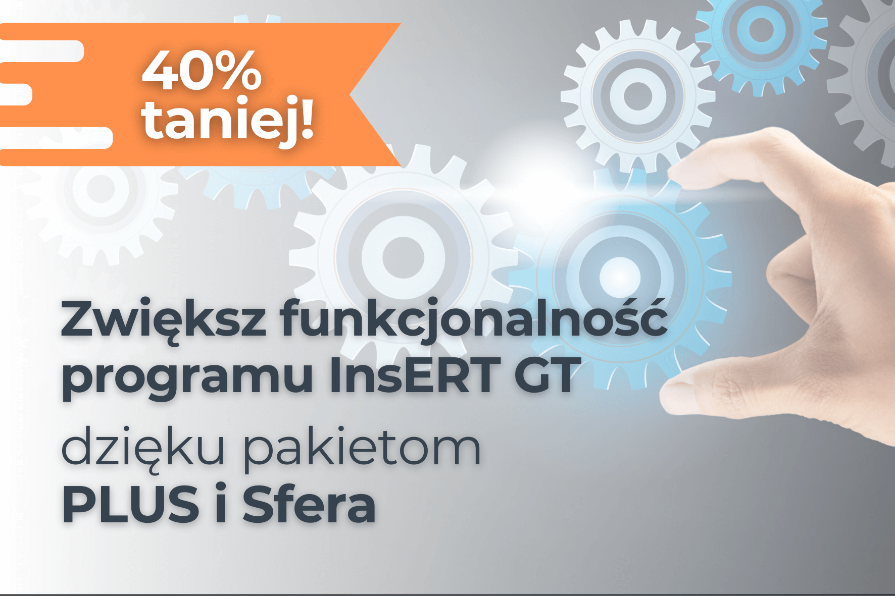 Pakiety PLUS dla InsERT GT i Sfery aż 40% taniej!